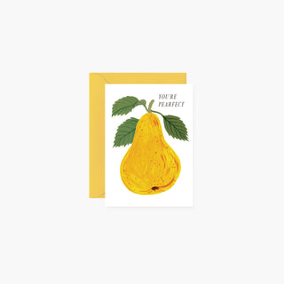 YOU'RE PEARFECT | mini card - Botanica Paper Co.®