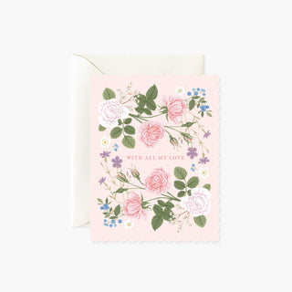 WITH ALL MY LOVE | Greeting Card - Botanica Paper Co.®